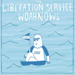 The Liberation Service/ Woahnows - Split 7 inch